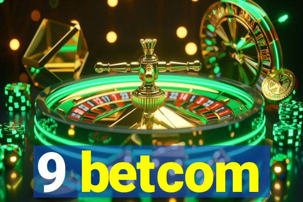 9 betcom